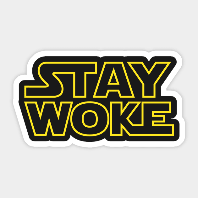 STAY WOKE Sticker by MrKayDeeBee